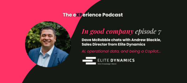 Dave McRobbie sits down with Andrew Blackie, Sales Director at Elite Dynamics, to talk AI, operational data, and why being a copilot — not a pilot — is the only sensible way to use the technology right now.
